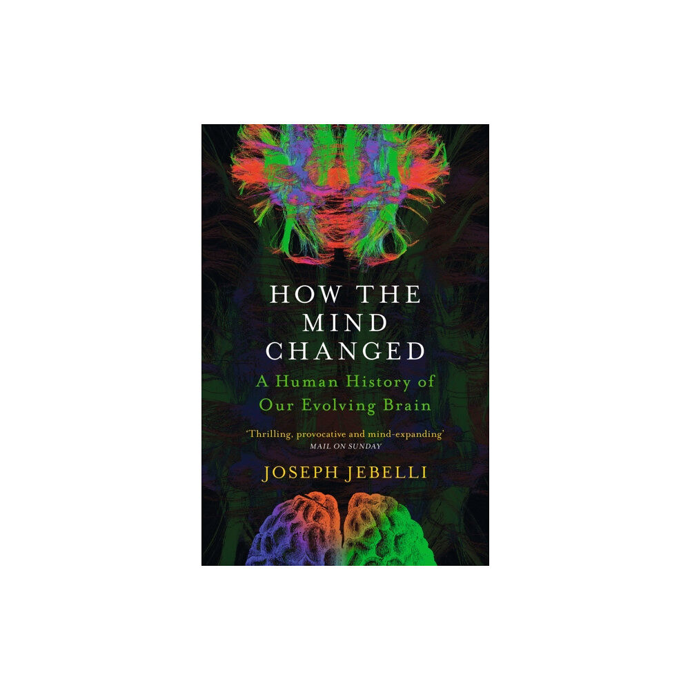 John Murray Press How the Mind Changed (häftad, eng)