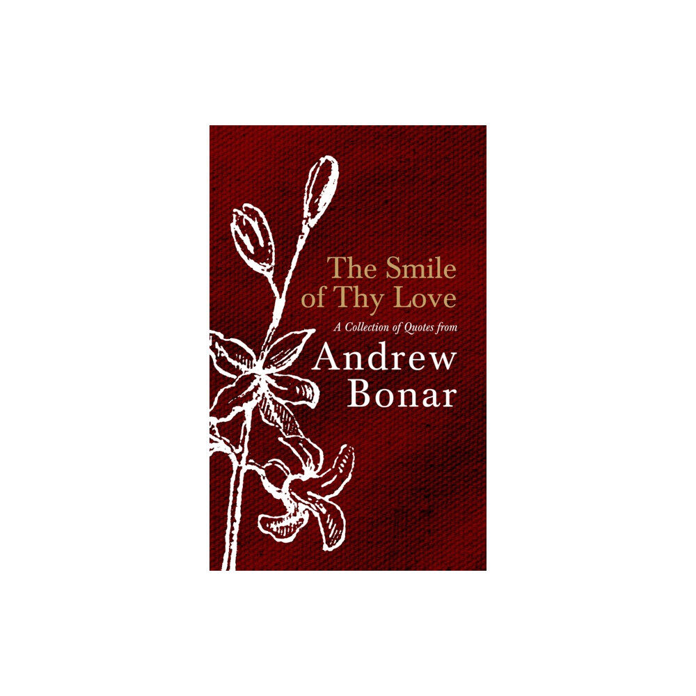 Christian Focus Publications Ltd The Smile of Thy Love (inbunden, eng)