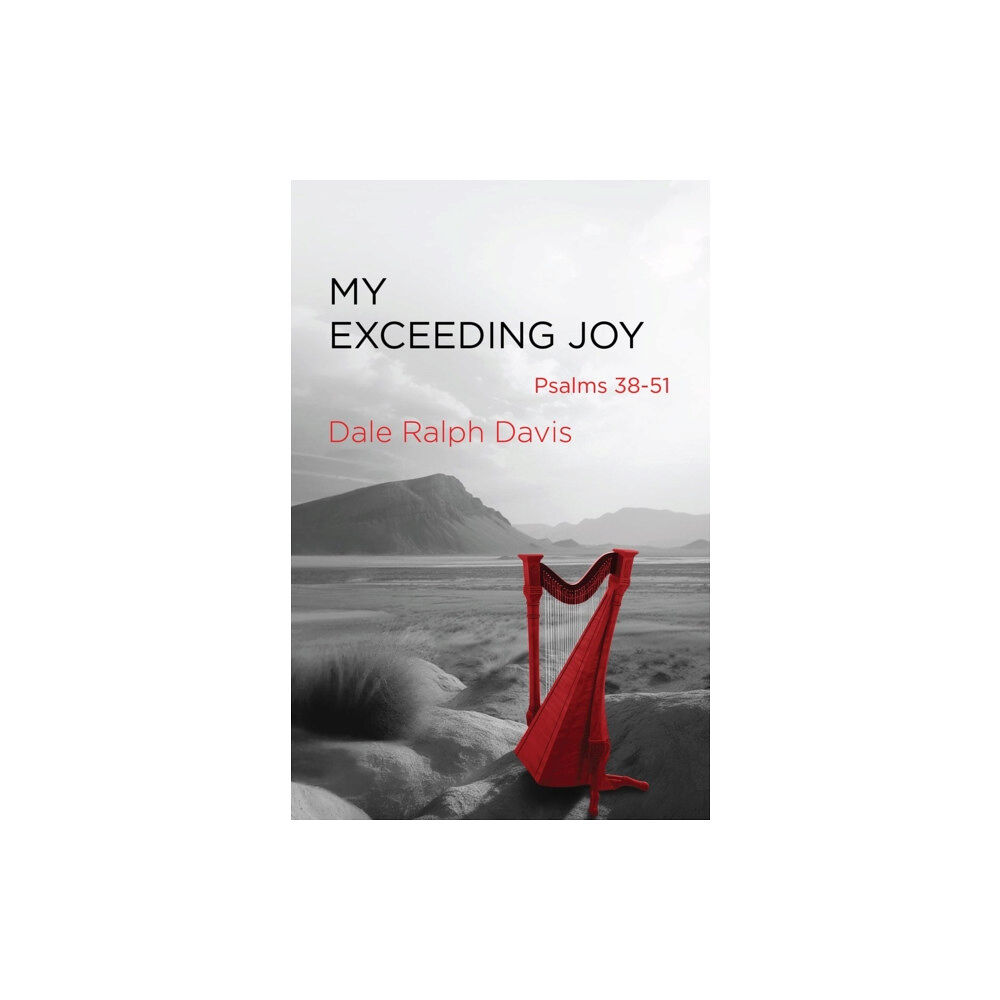 Christian Focus Publications Ltd My Exceeding Joy (häftad, eng)