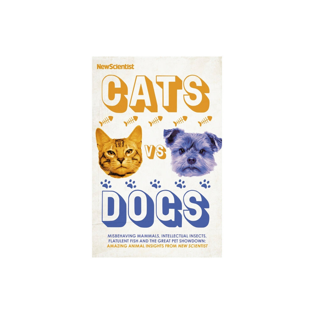 John Murray Press Cats vs Dogs (inbunden, eng)