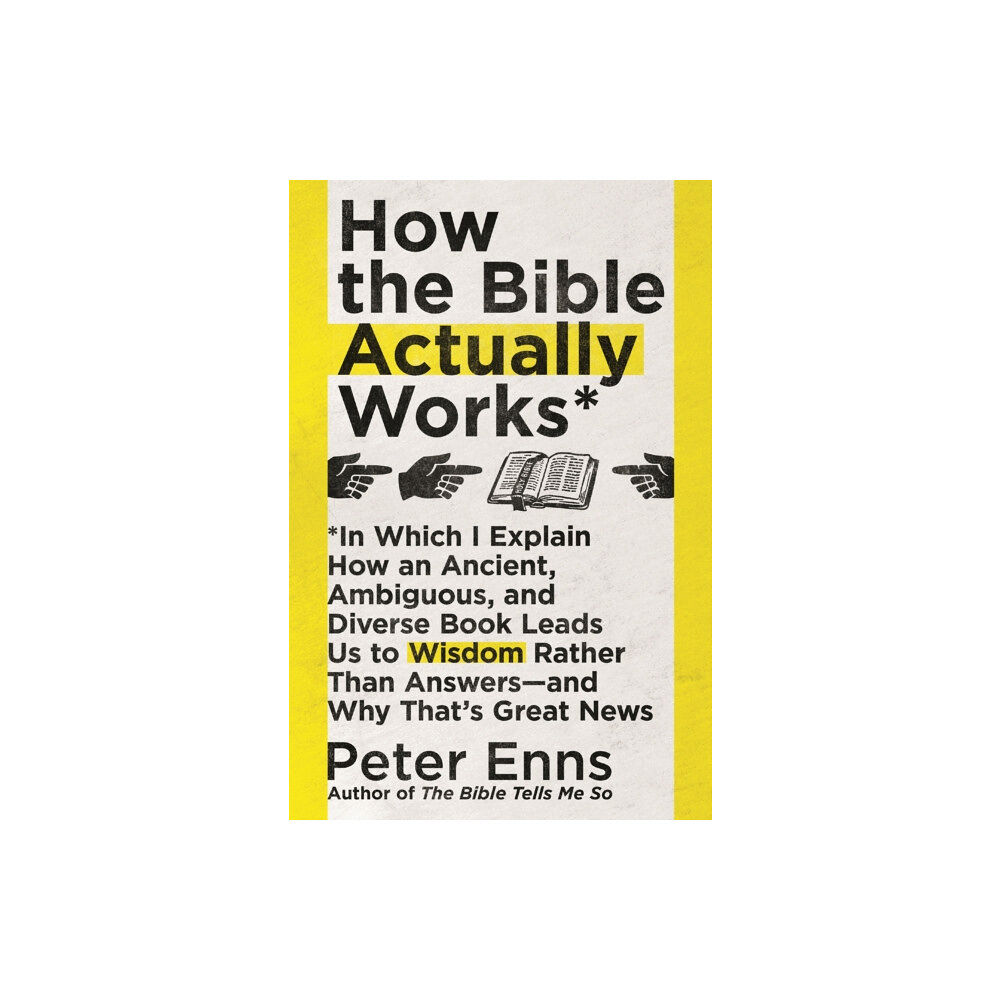 John Murray Press How the Bible Actually Works (häftad, eng)