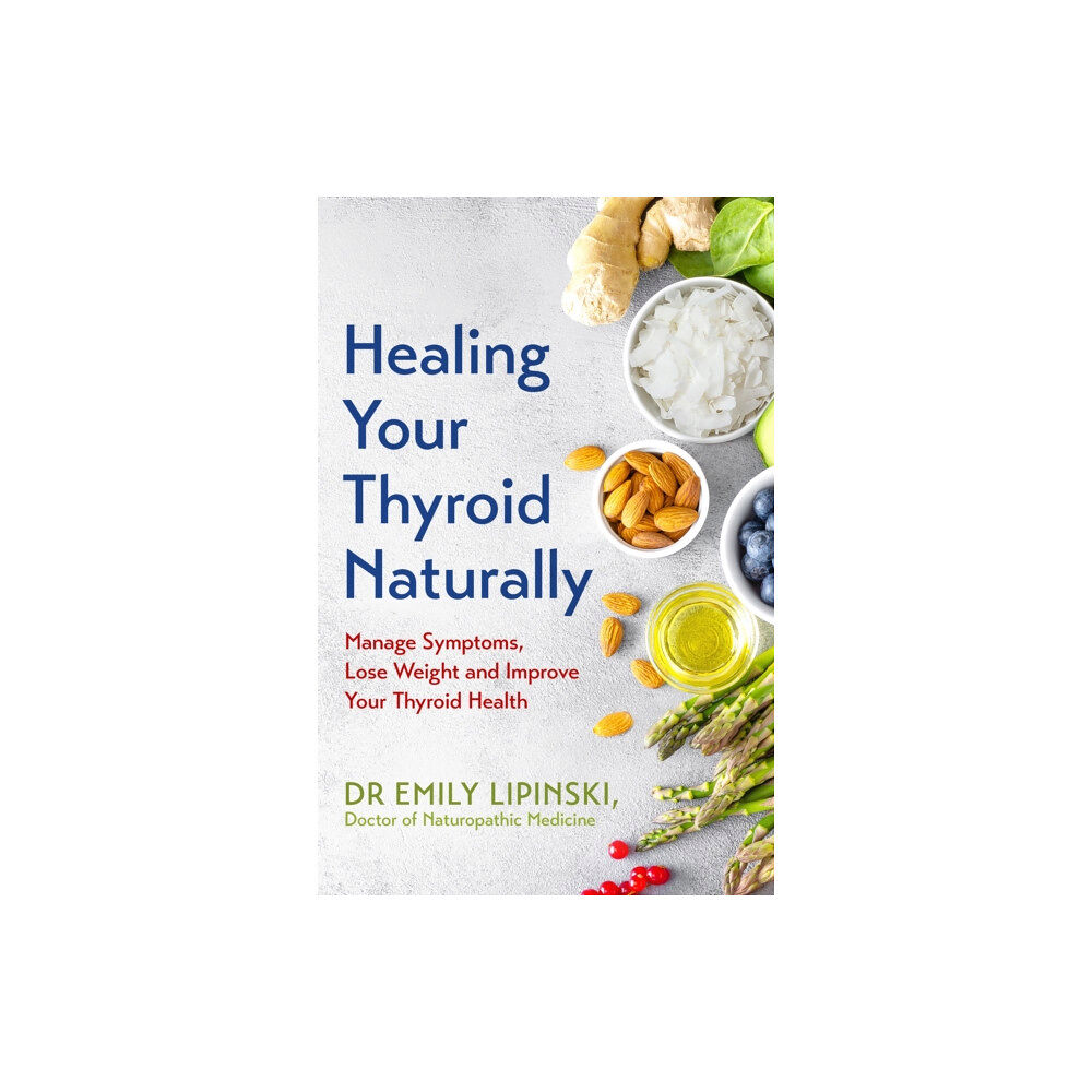 Hodder & Stoughton Healing Your Thyroid Naturally (häftad, eng)