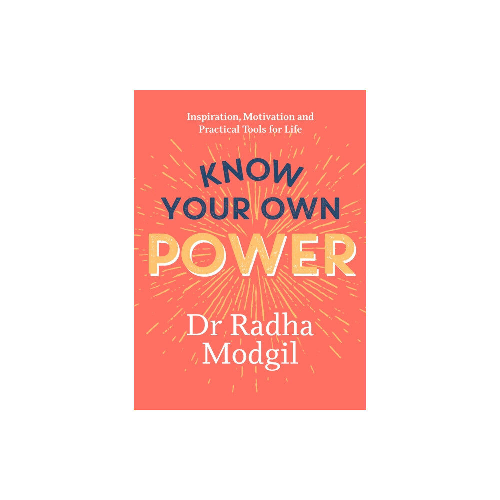 Hodder & Stoughton Know Your Own Power (inbunden, eng)
