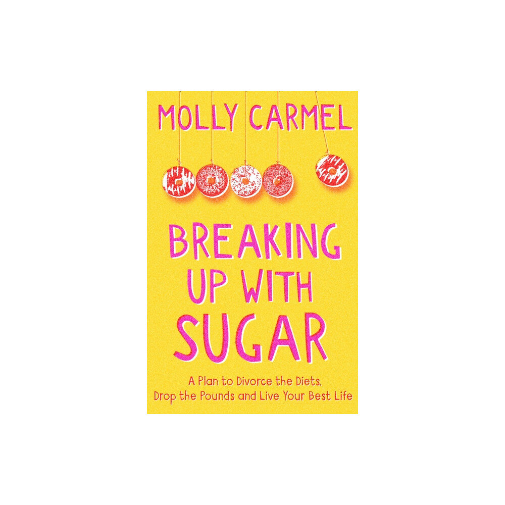 Hodder & Stoughton Breaking Up With Sugar (häftad, eng)