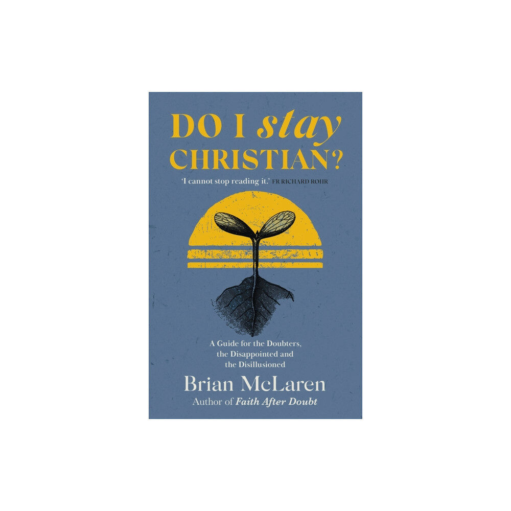 Hodder & Stoughton Do I Stay Christian? (häftad, eng)