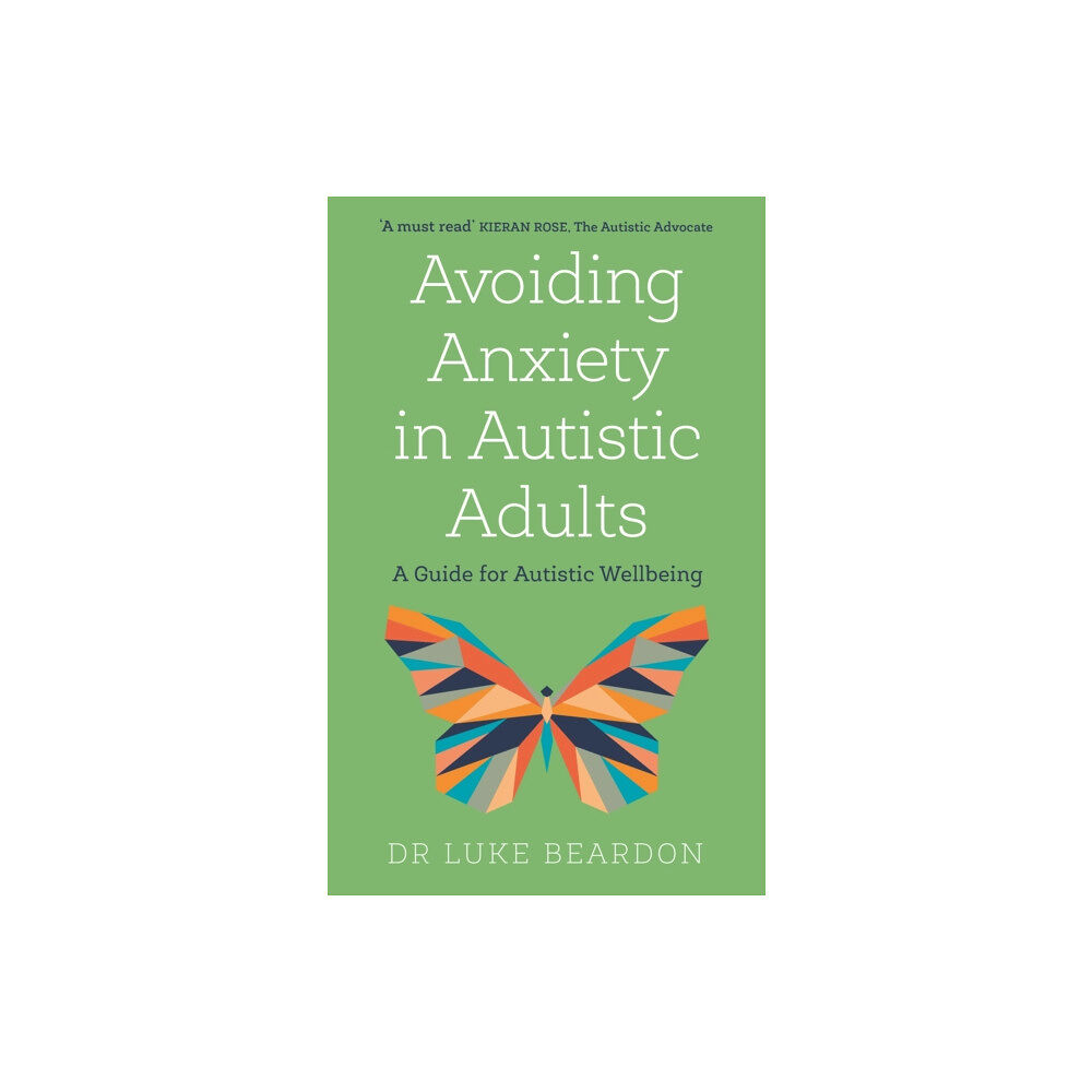 John Murray Press Avoiding Anxiety in Autistic Adults (häftad, eng)