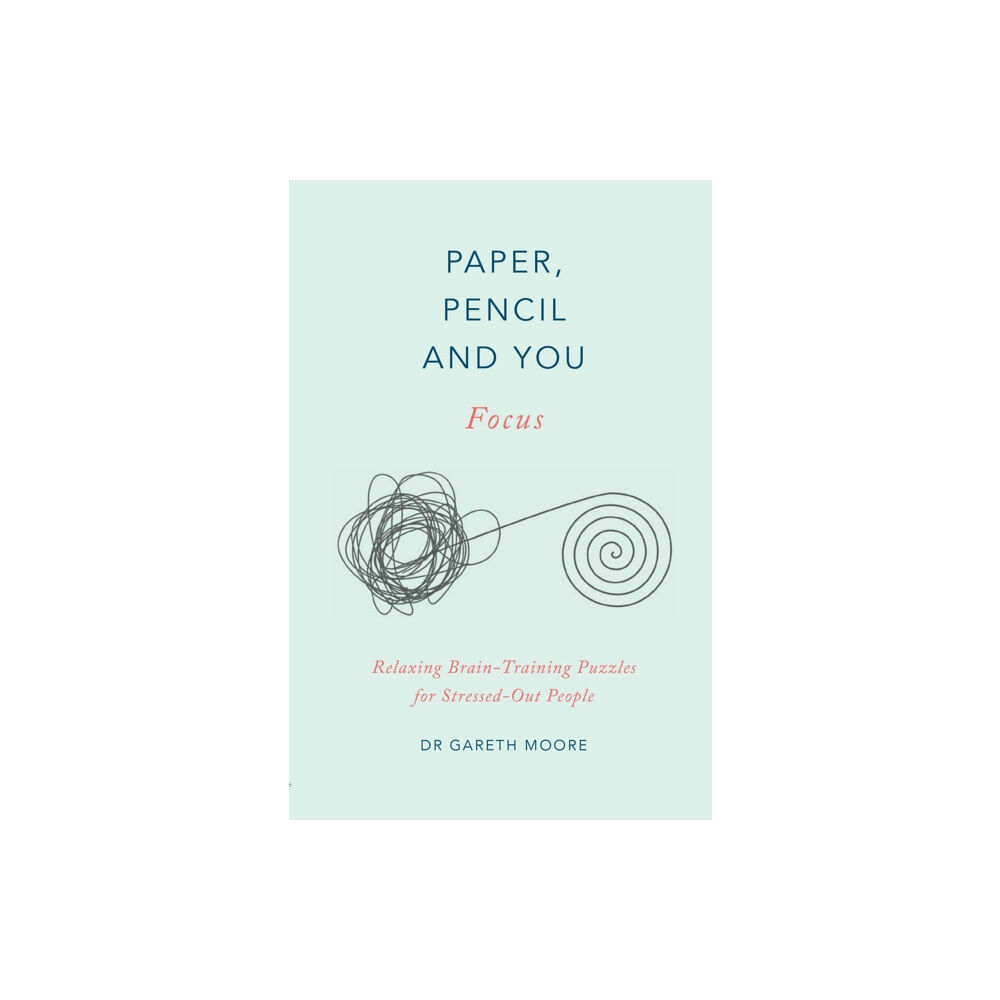 Quercus Publishing Paper, Pencil & You: Focus (häftad, eng)