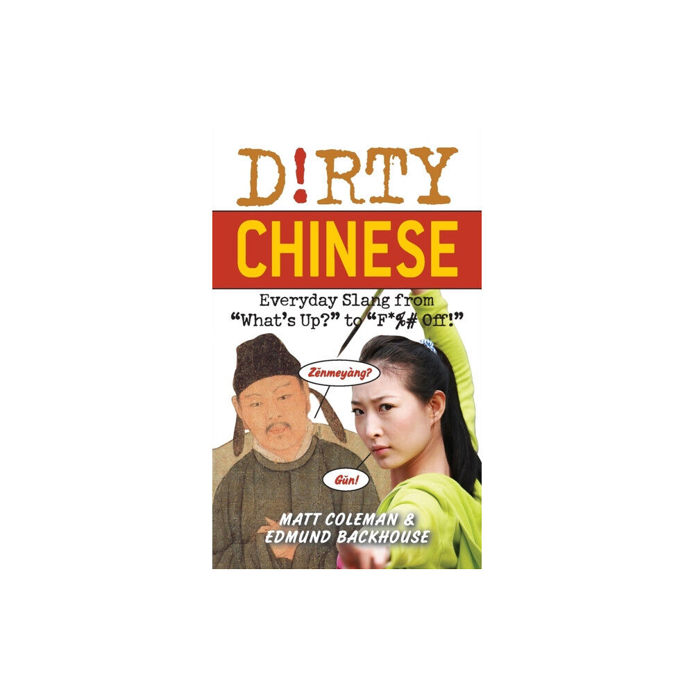 Ulysses Press Dirty Chinese (häftad, eng)