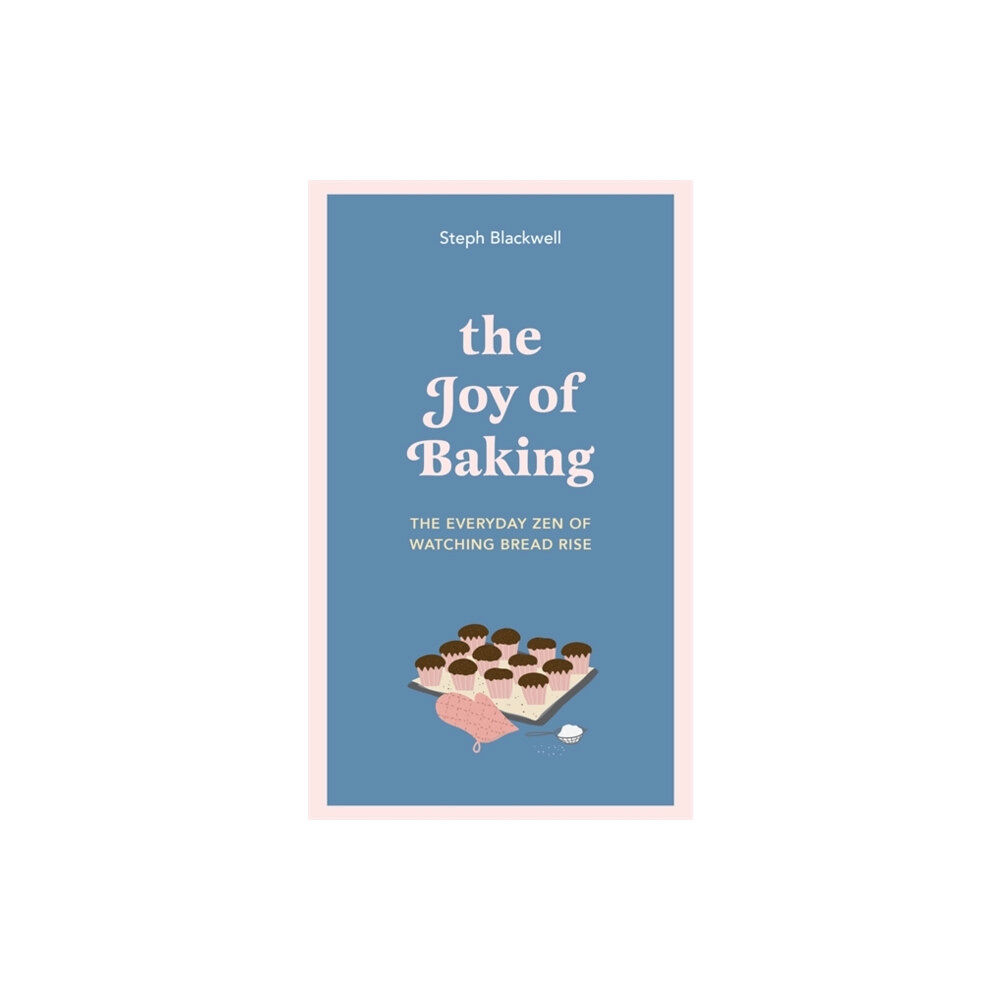 Quercus Publishing The Joy of Baking (inbunden, eng)