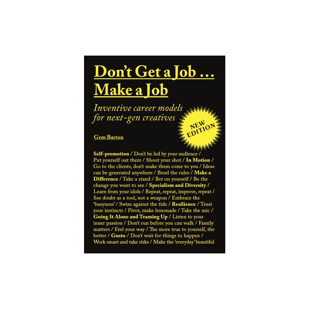 Quercus Publishing Don't Get a Job…Make a Job New Edition (häftad, eng)