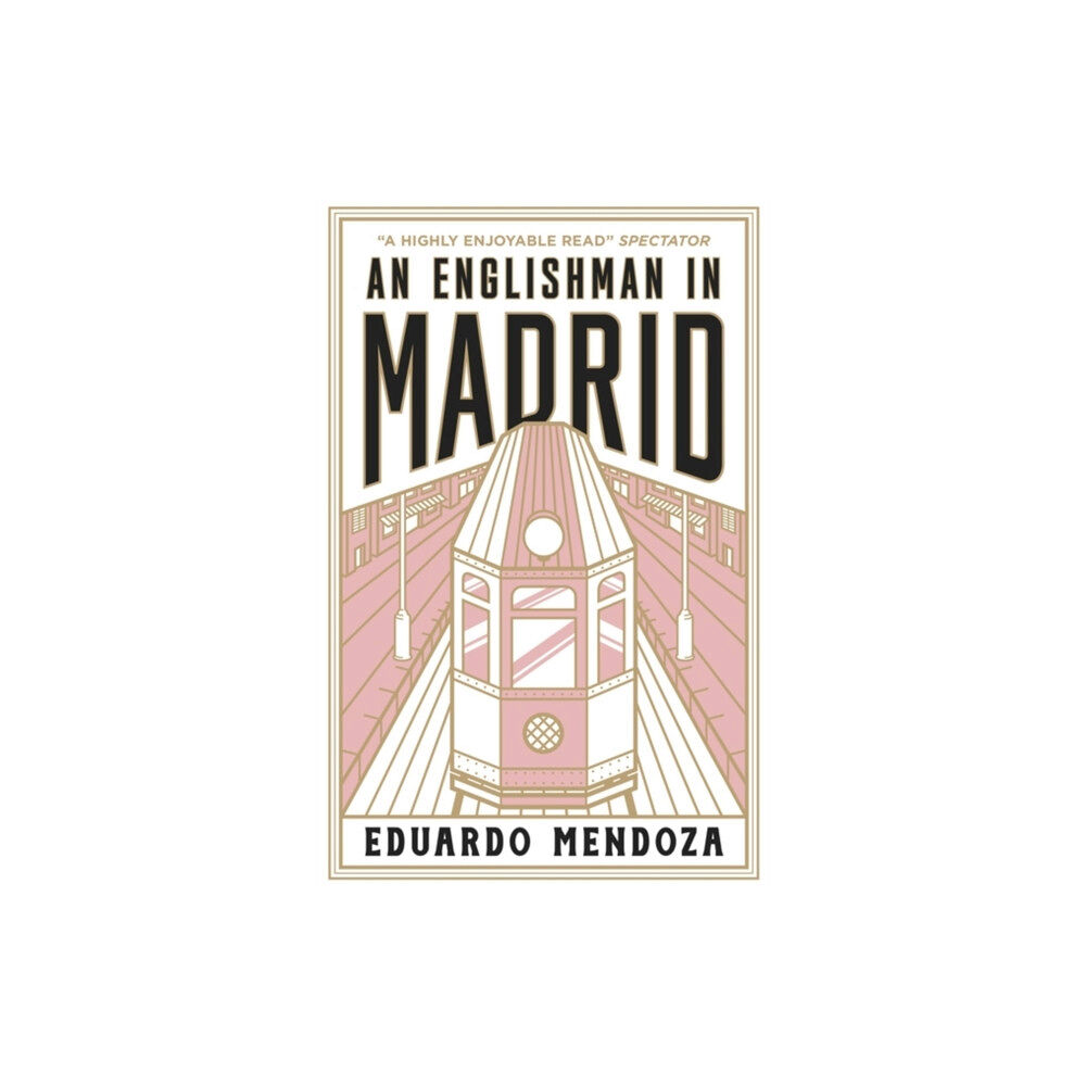 Quercus Publishing An Englishman in Madrid (häftad, eng)