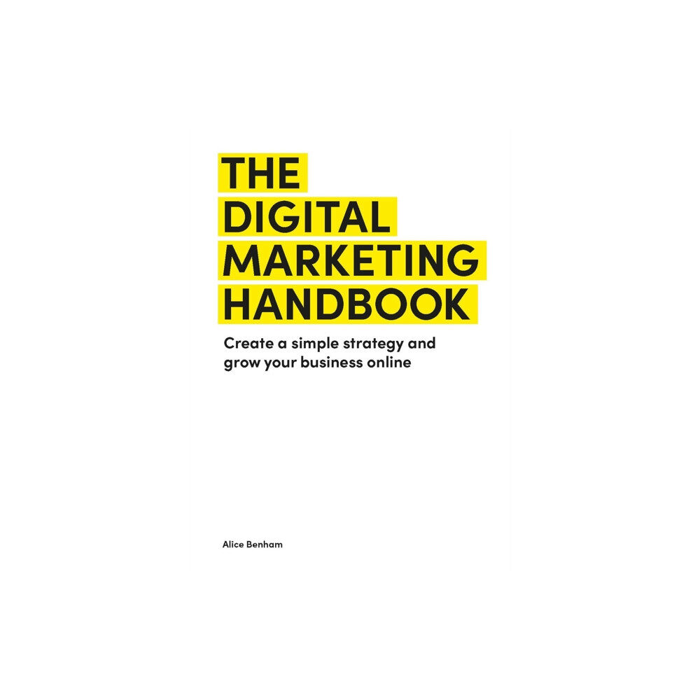 Quercus Publishing The Digital Marketing Handbook (häftad, eng)