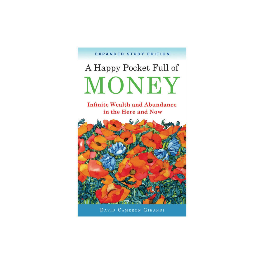 Hampton Roads Publishing Co Happy Pocket Full of Money - Expanded Study Edition (häftad, eng)