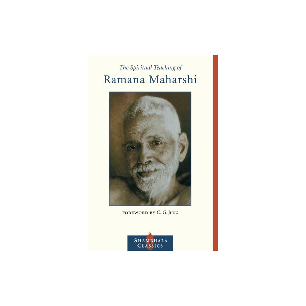 Shambhala Publications Inc The Spiritual Teaching of Ramana Maharshi (häftad, eng)