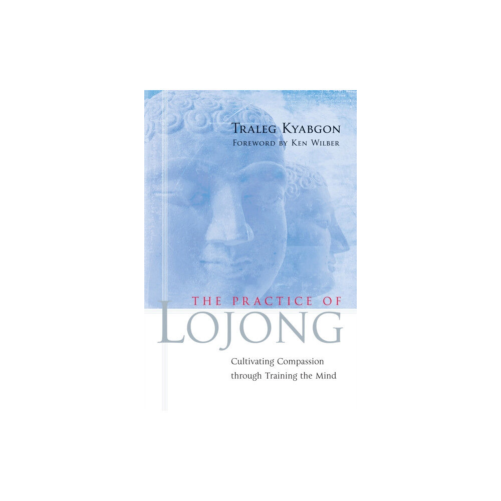 Shambhala Publications Inc The Practice of Lojong (häftad, eng)