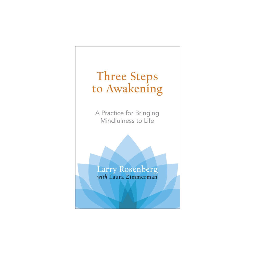 Shambhala Publications Inc Three Steps to Awakening (häftad, eng)