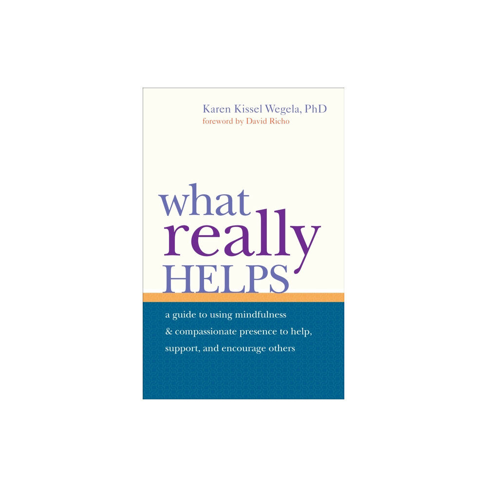 Shambhala Publications Inc What Really Helps (häftad, eng)