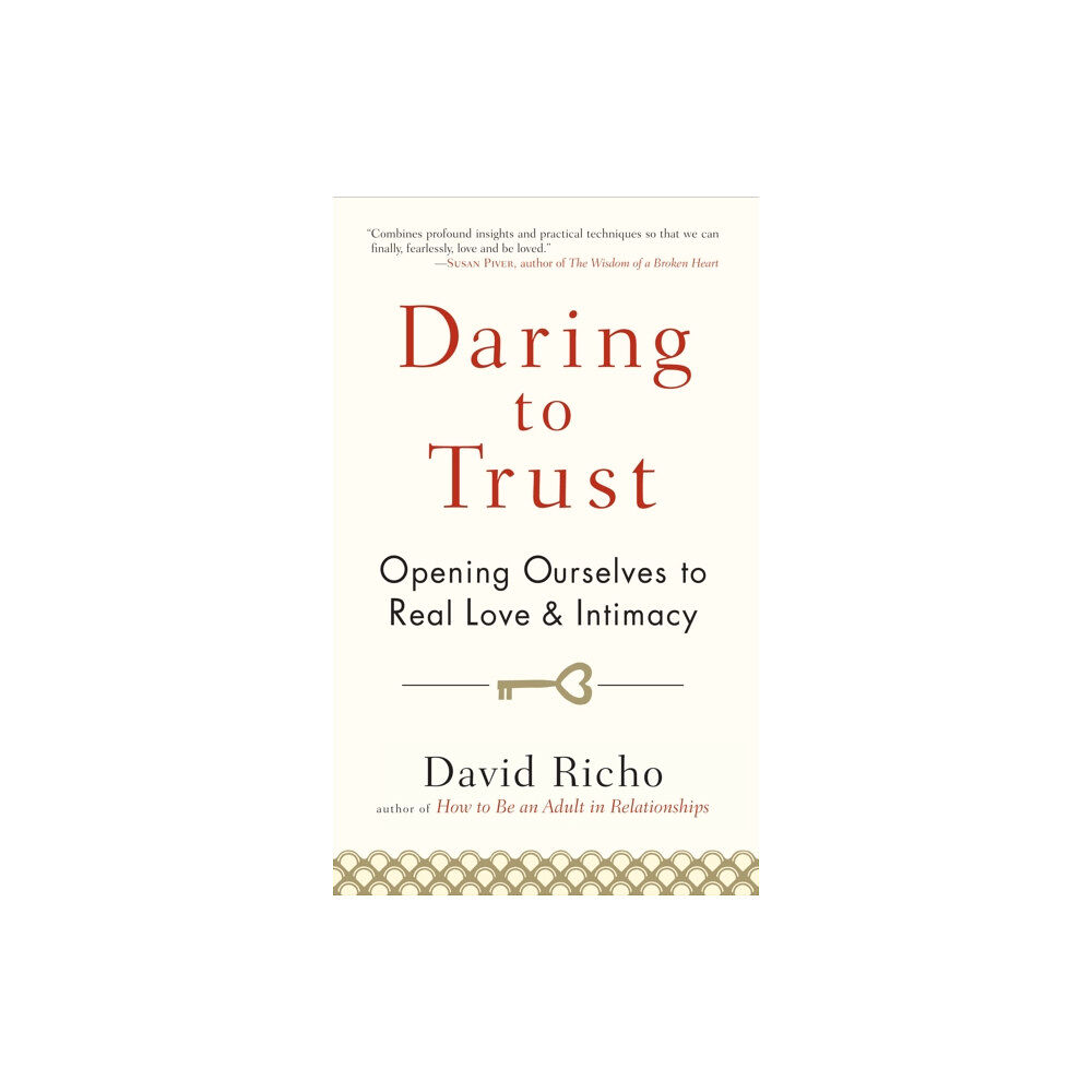 Shambhala Publications Inc Daring to Trust (häftad, eng)