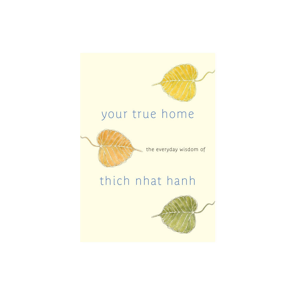 Shambhala Publications Inc Your True Home (häftad, eng)