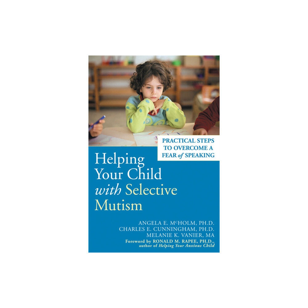 New Harbinger Publications Helping Your Child With Selective Mutism (häftad, eng)