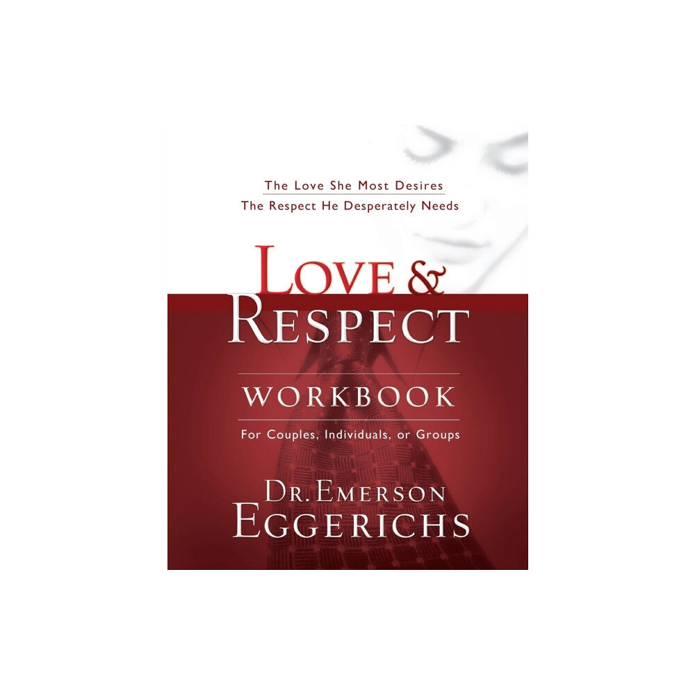 Thomas nelson publishers Love and   Respect Workbook (häftad, eng)