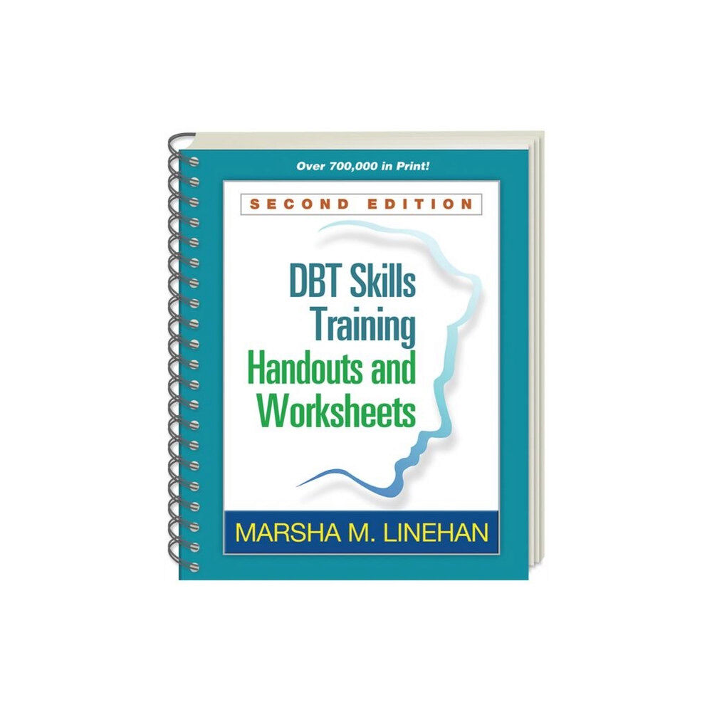 Guilford Publications DBT Skills Training Handouts and Worksheets, Second Edition, (Spiral-Bound Paperback) (häftad, eng)