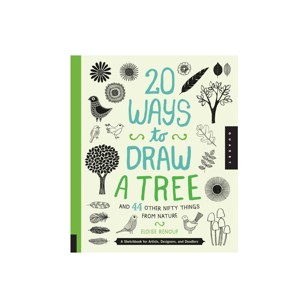 Quarto Publishing Group USA Inc 20 Ways to Draw a Tree and 44 Other Nifty Things from Nature (häftad, eng)