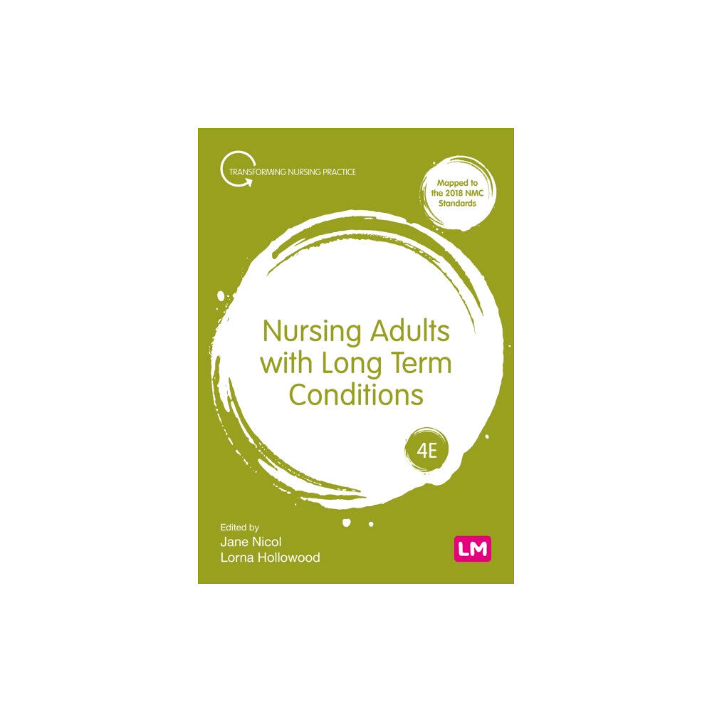 Sage Publications Ltd Nursing Adults with Long Term Conditions (häftad, eng)