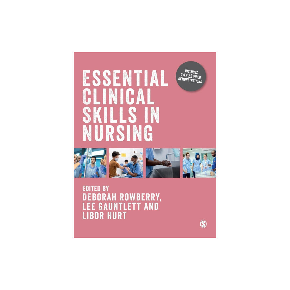 Sage Publications Ltd Essential Clinical Skills in Nursing (häftad, eng)