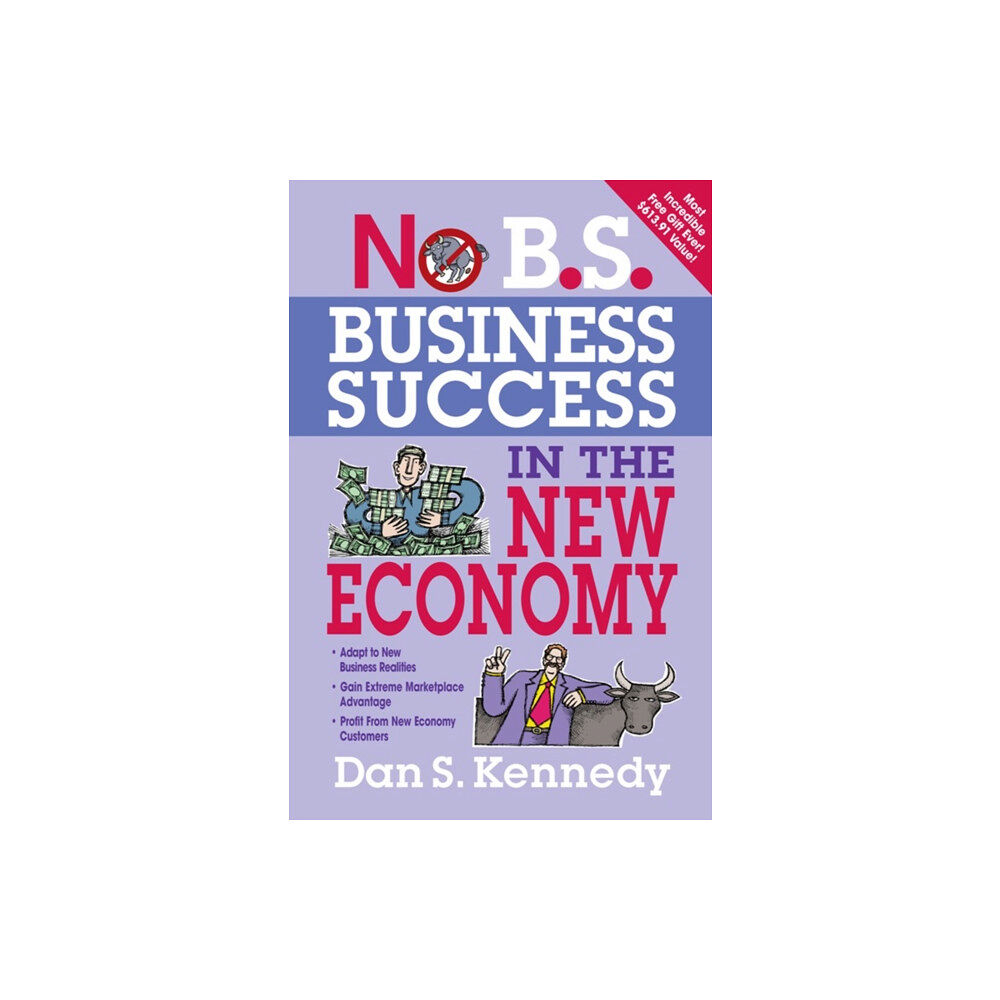 Entrepreneur Press No B.S. Business Success for the New Economy (häftad, eng)