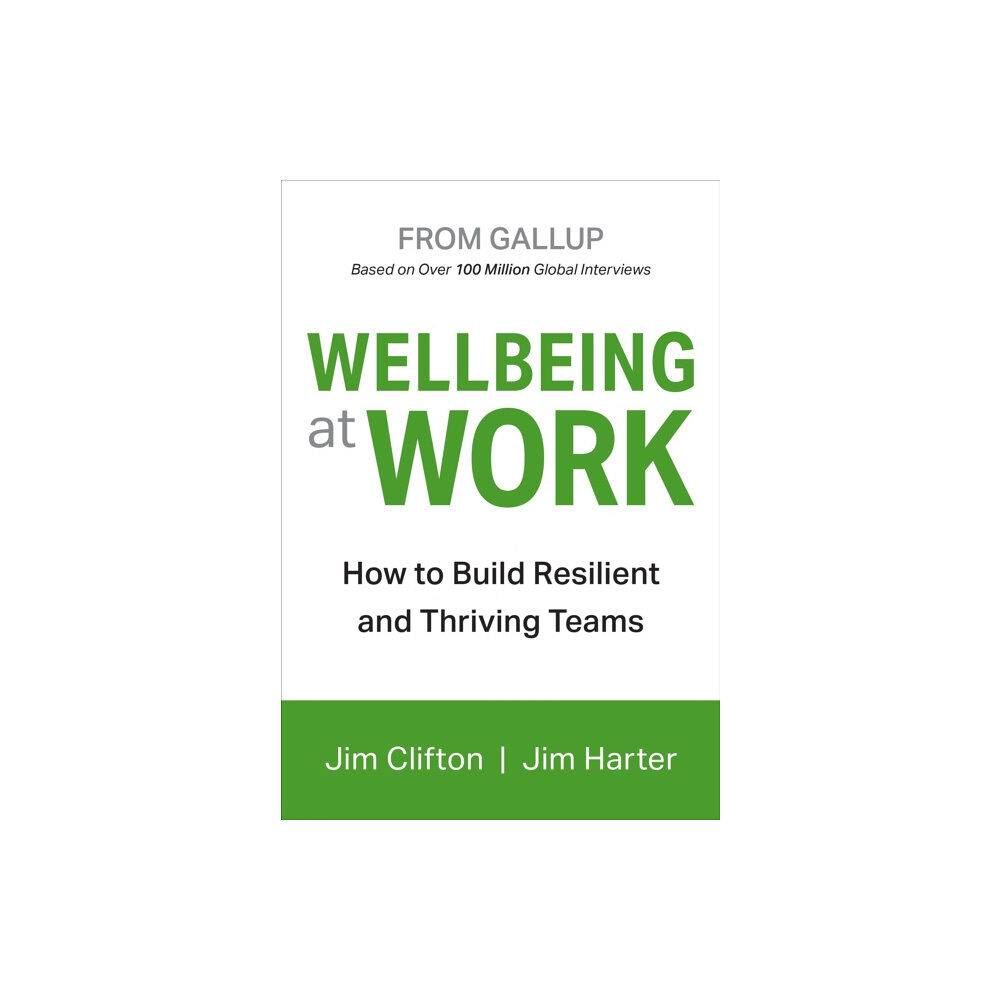 Gallup Press Wellbeing At Work (inbunden, eng)