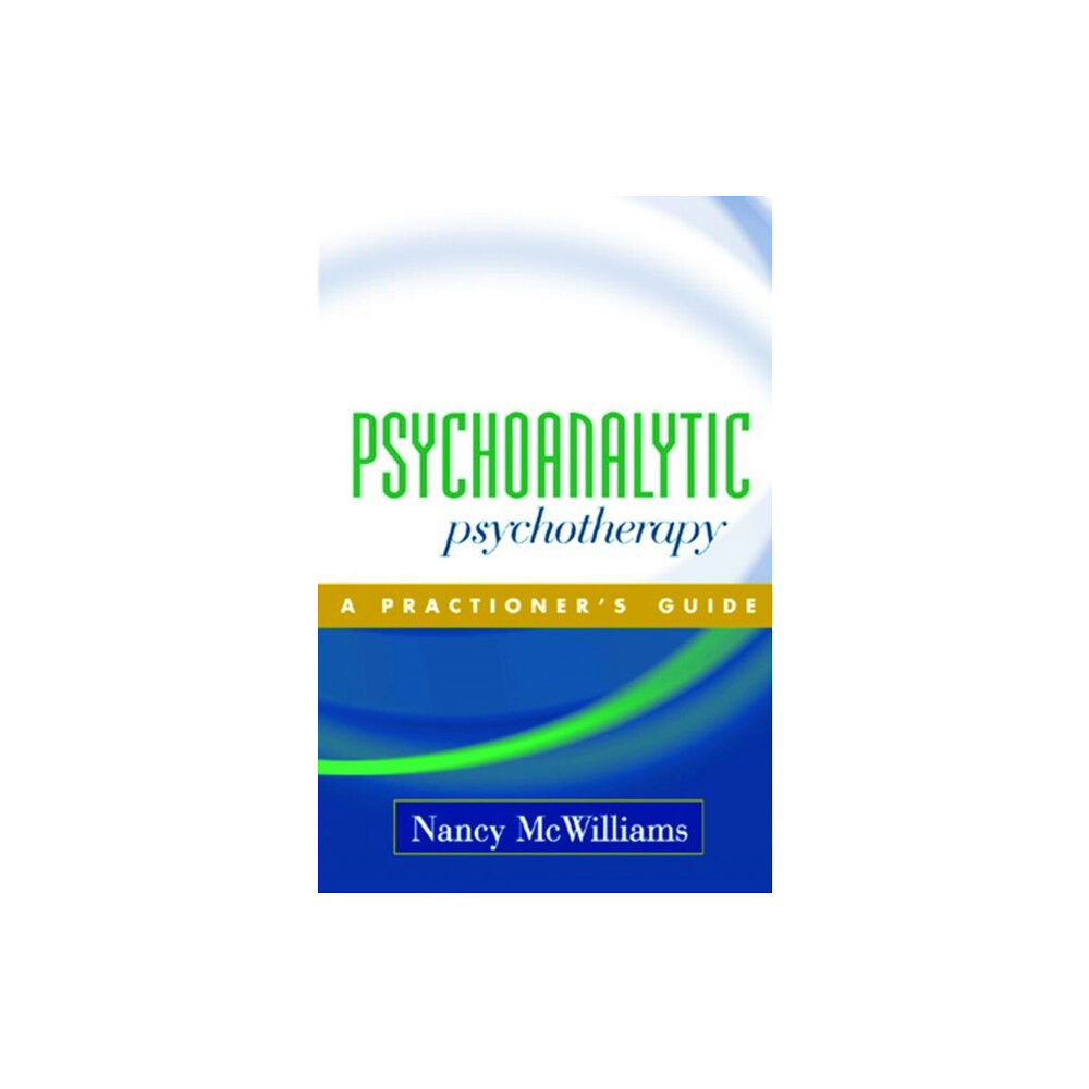 Guilford Publications Psychoanalytic Psychotherapy (inbunden, eng)