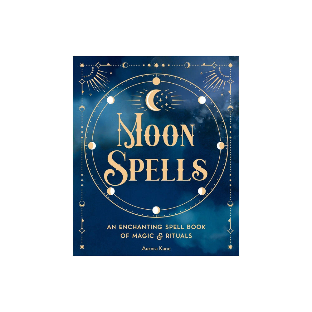 Quarto Publishing Group USA Inc Moon Spells (inbunden, eng)