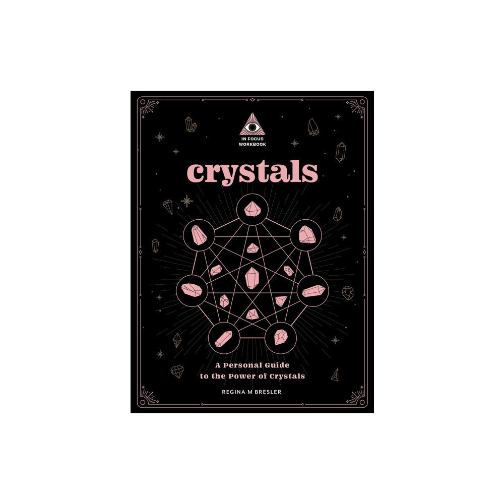 Quarto Publishing Group USA Inc Crystals: An In Focus Workbook (häftad, eng)