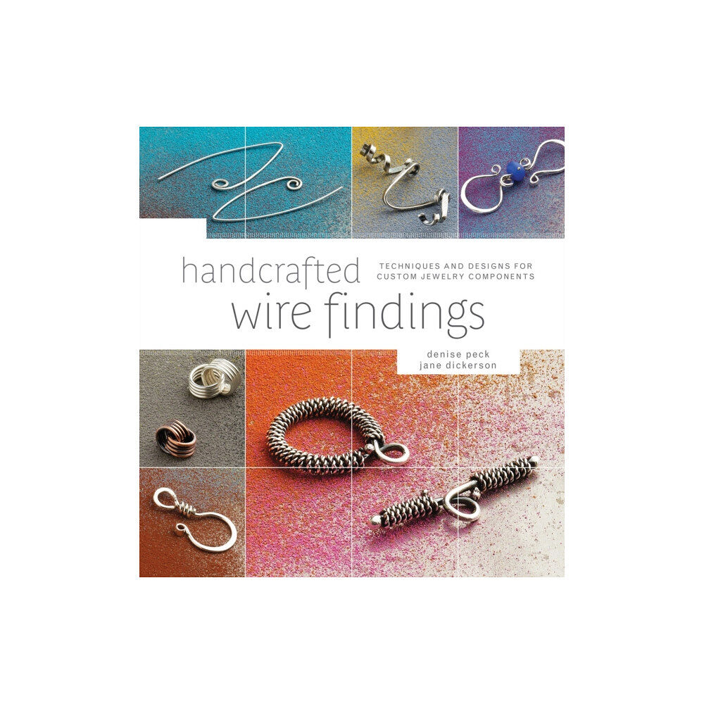 Interweave Press Inc Handcrafted Wire Findings (häftad, eng)