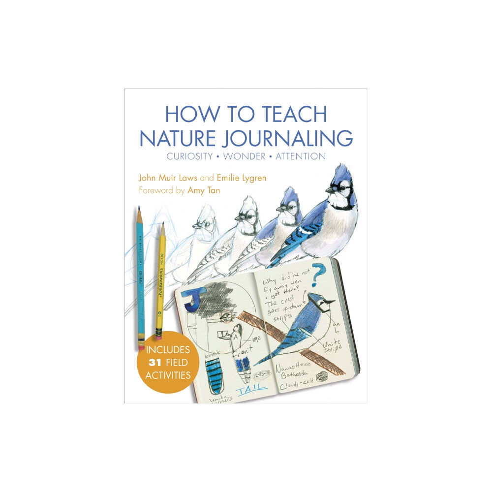 Heyday Books How to Teach Nature Journaling (häftad, eng)