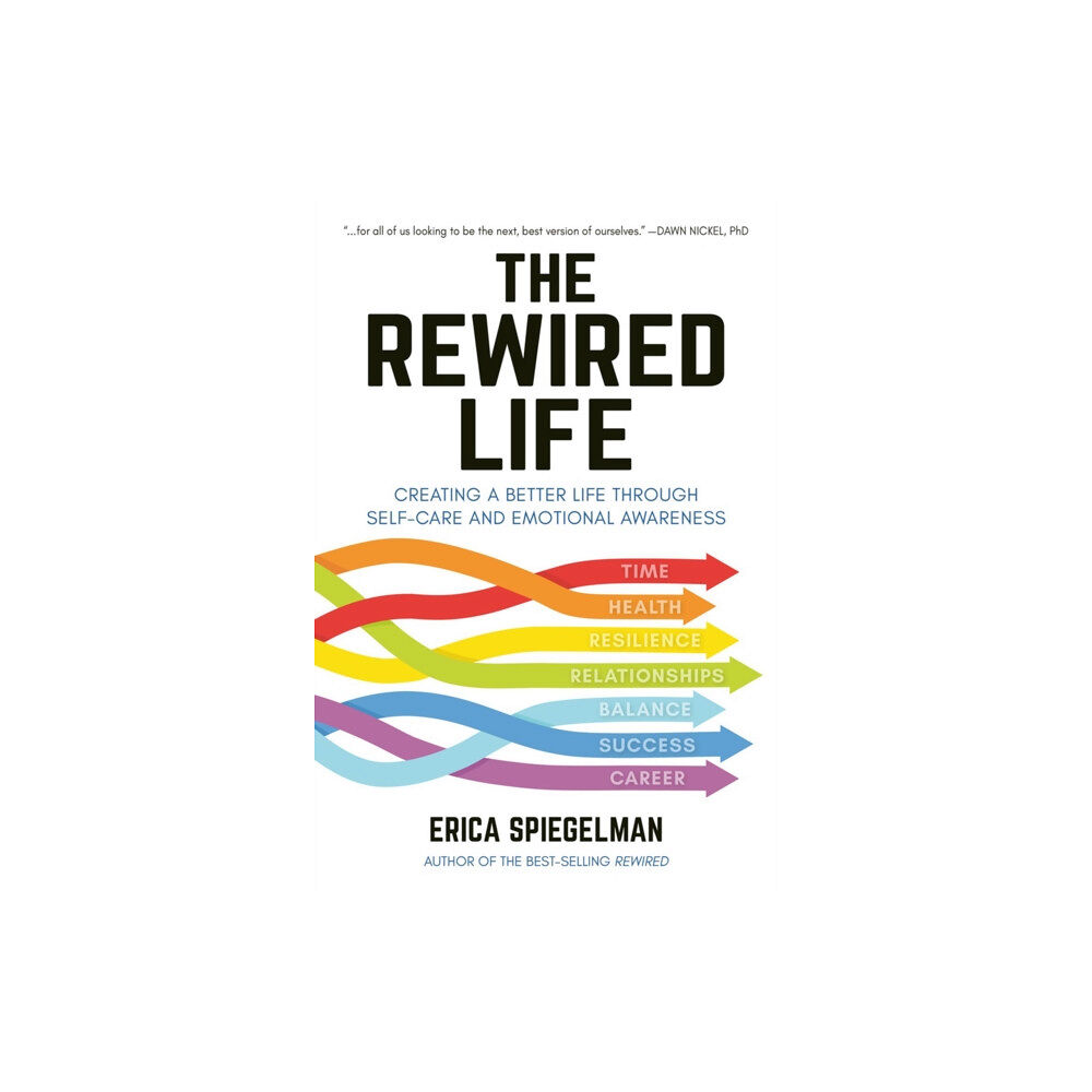 Hatherleigh Press,U.S. The Rewired Life (häftad, eng)