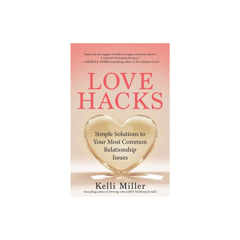 New World Library Love Hacks (häftad, eng)