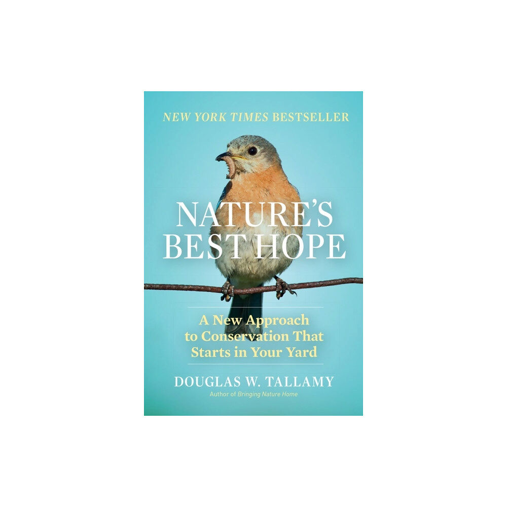 Workman Publishing Nature's Best Hope (inbunden, eng)