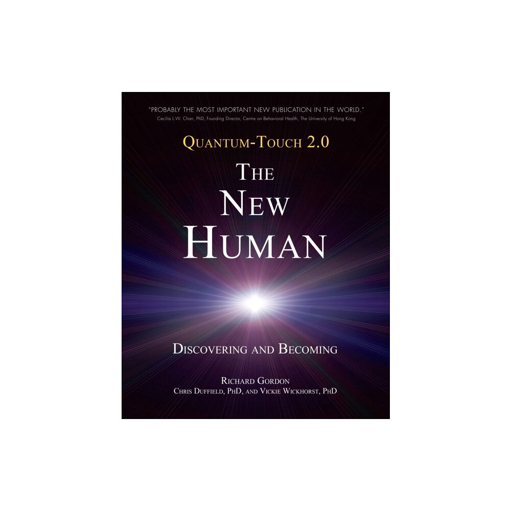 North Atlantic Books,U.S. Quantum-Touch 2.0 - The New Human (häftad, eng)