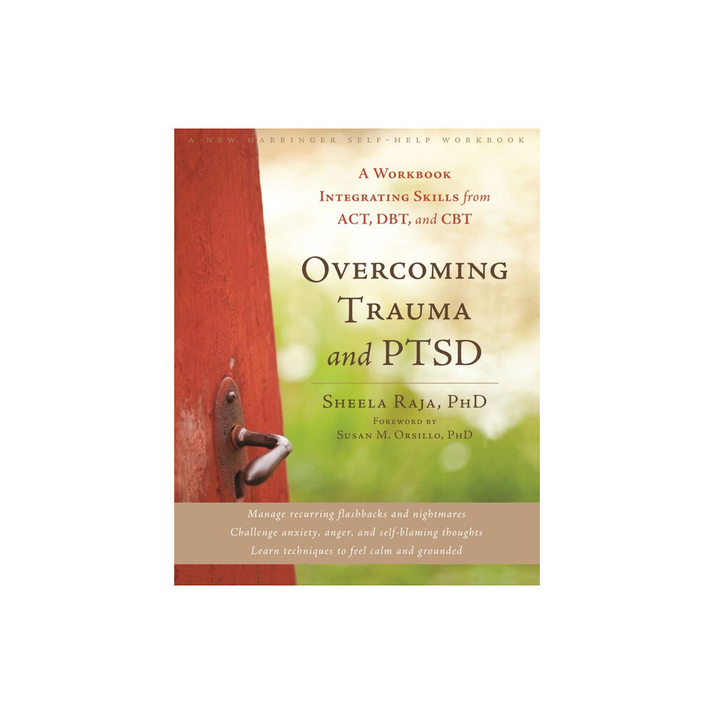 New Harbinger Publications Overcoming Trauma and PTSD (häftad, eng)