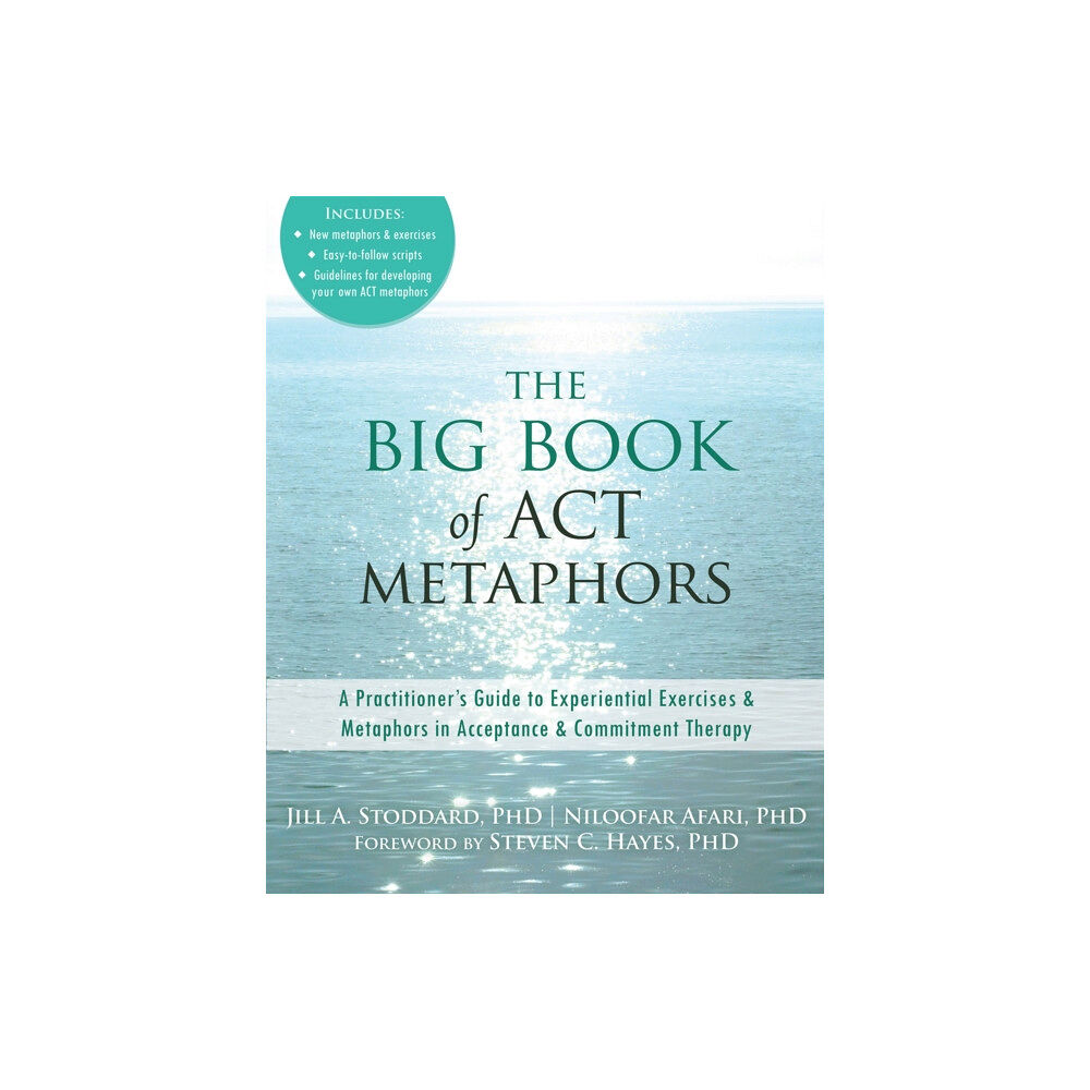 New Harbinger Publications The Big Book of ACT Metaphors (häftad, eng)