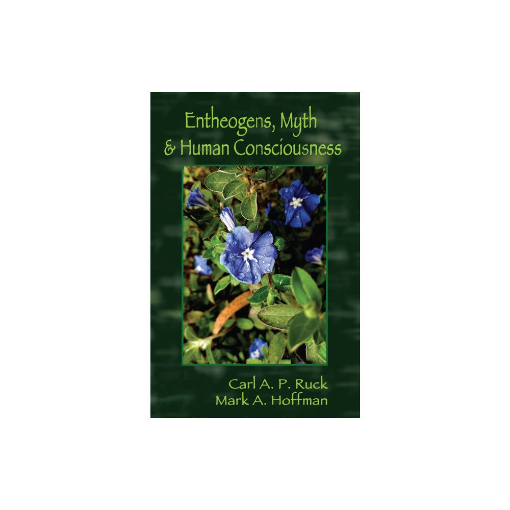 Ronin Publishing Entheogens, Myth, and Human Consciousness (häftad, eng)