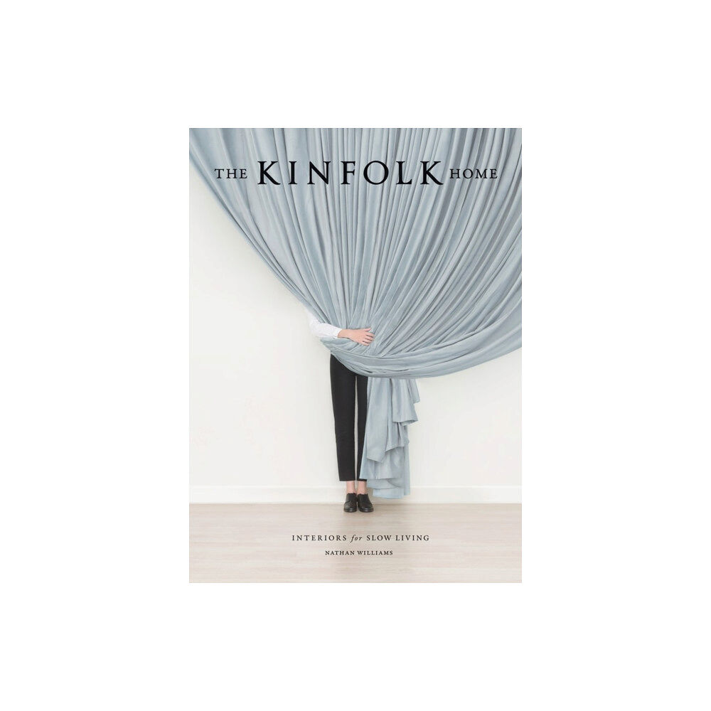 Workman Publishing The Kinfolk Home (inbunden, eng)