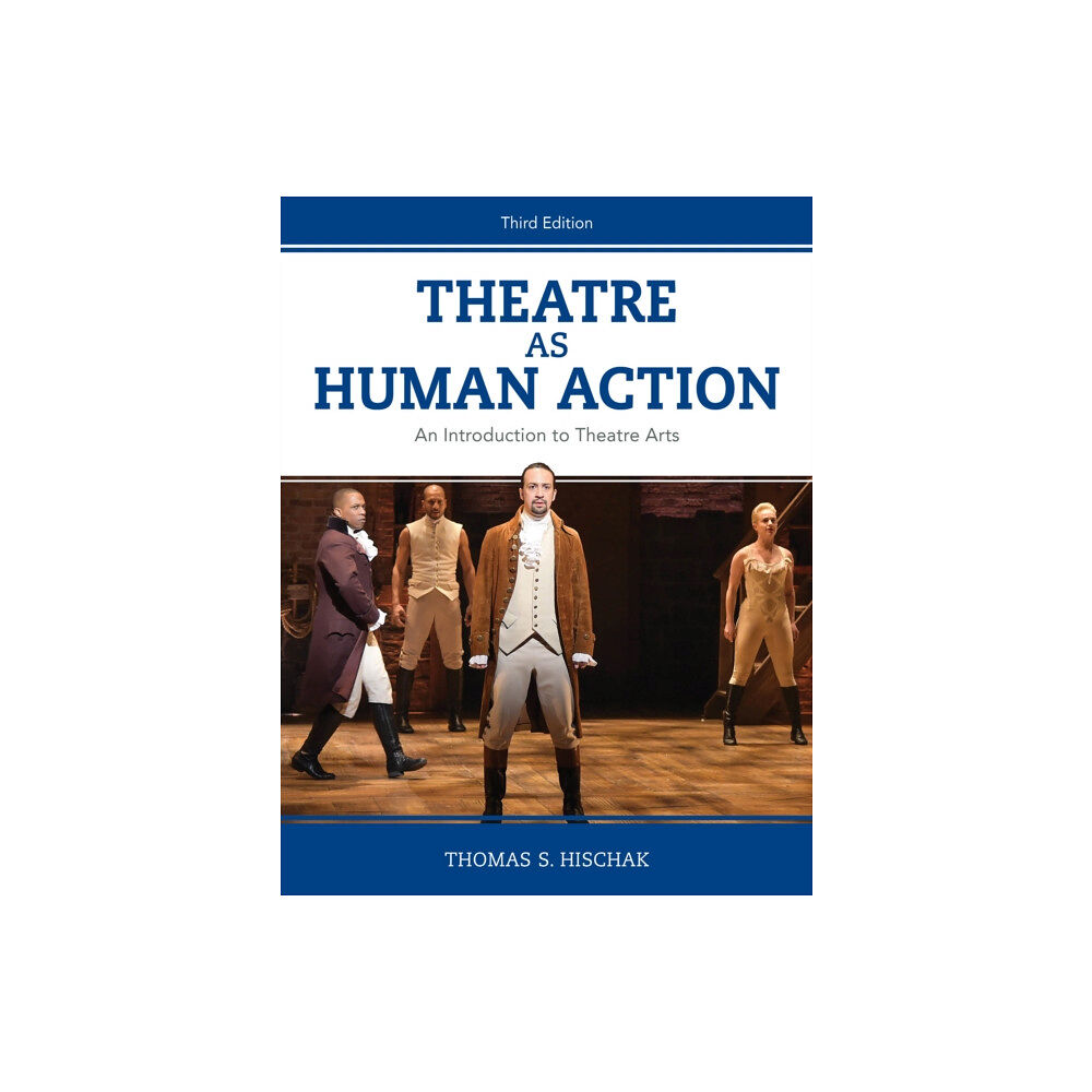 Rowman & littlefield Theatre as Human Action (inbunden, eng)