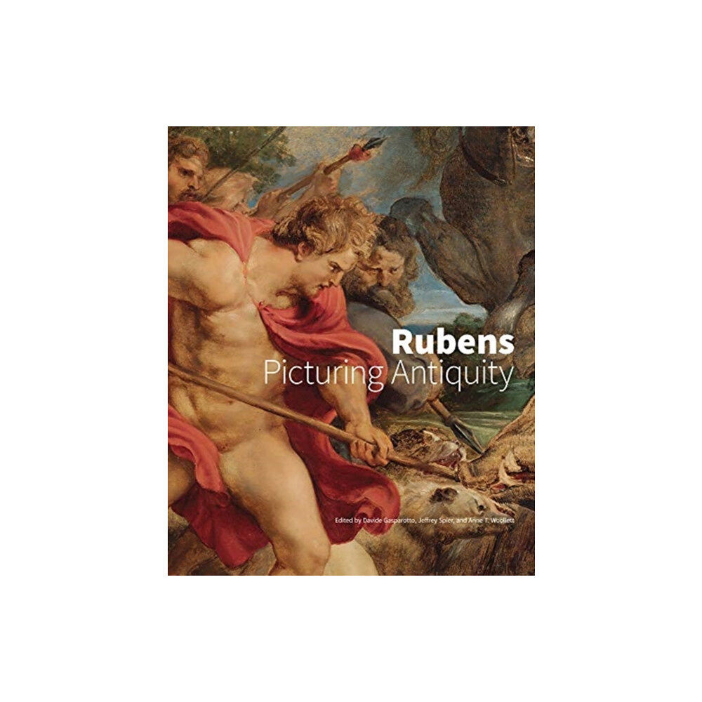 Getty Trust Publications Rubens - Picturing Antiquity (inbunden, eng)