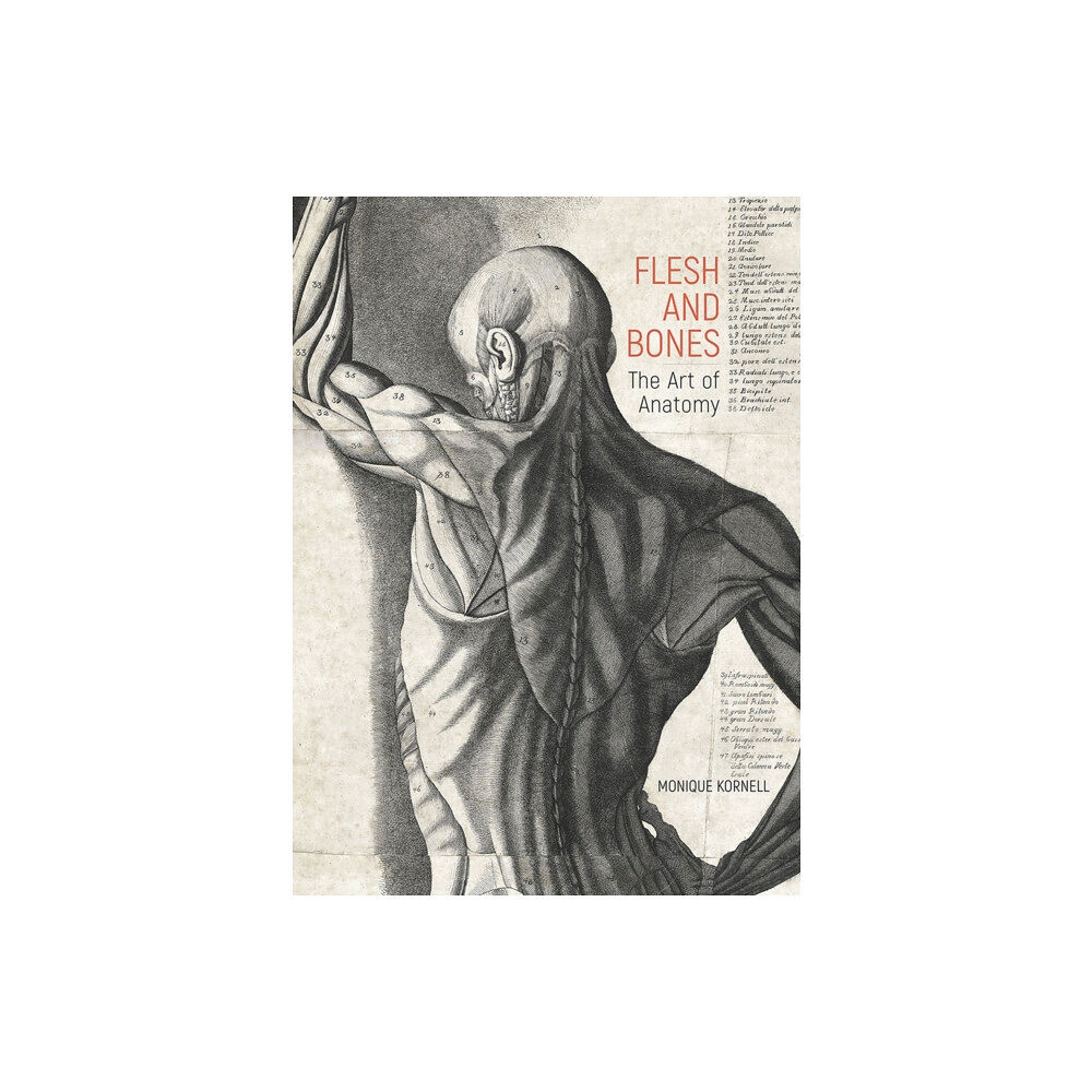 Getty Trust Publications Flesh and Bones (inbunden, eng)