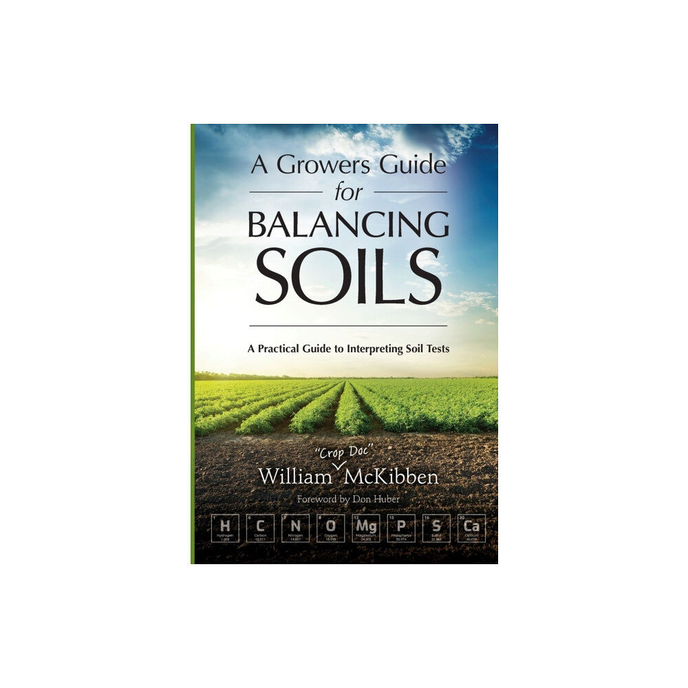 Acres U.S.A., Inc A Growers Guide for Balancing Soils (häftad, eng)