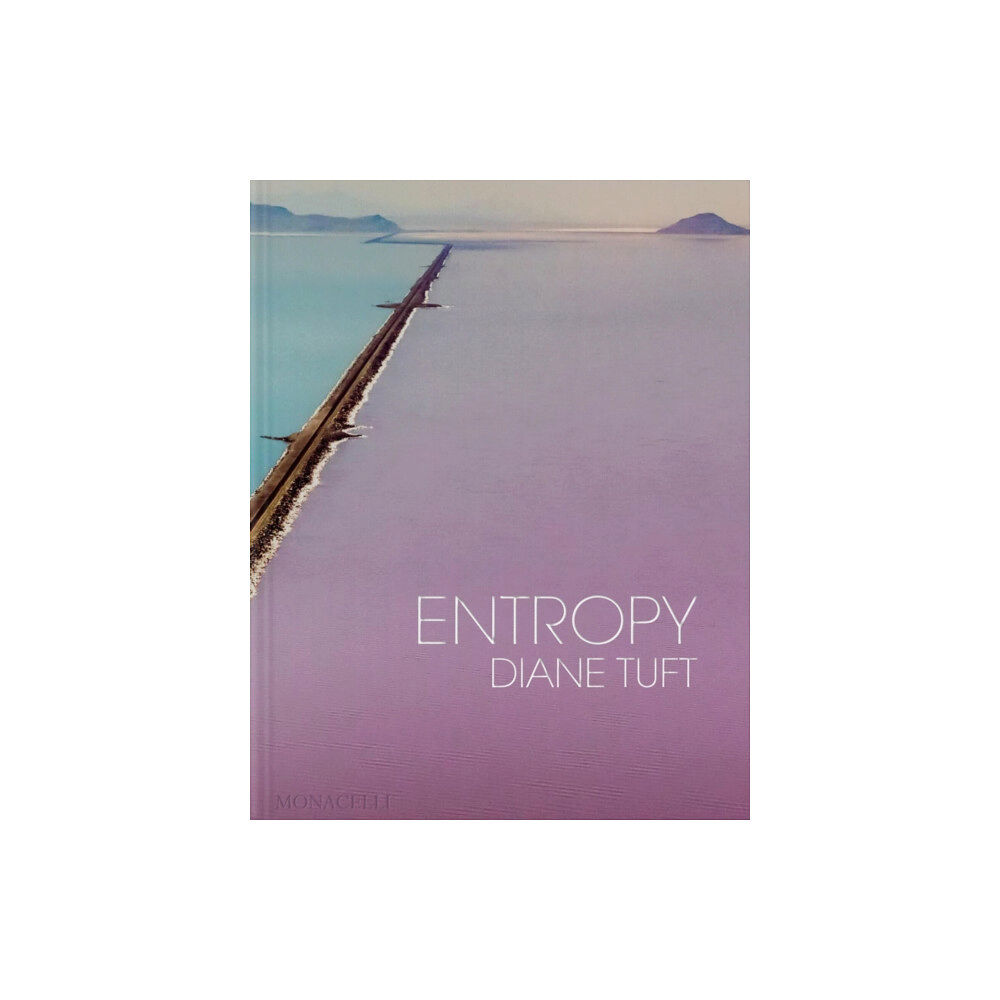 Monacelli Press Entropy (inbunden, eng)