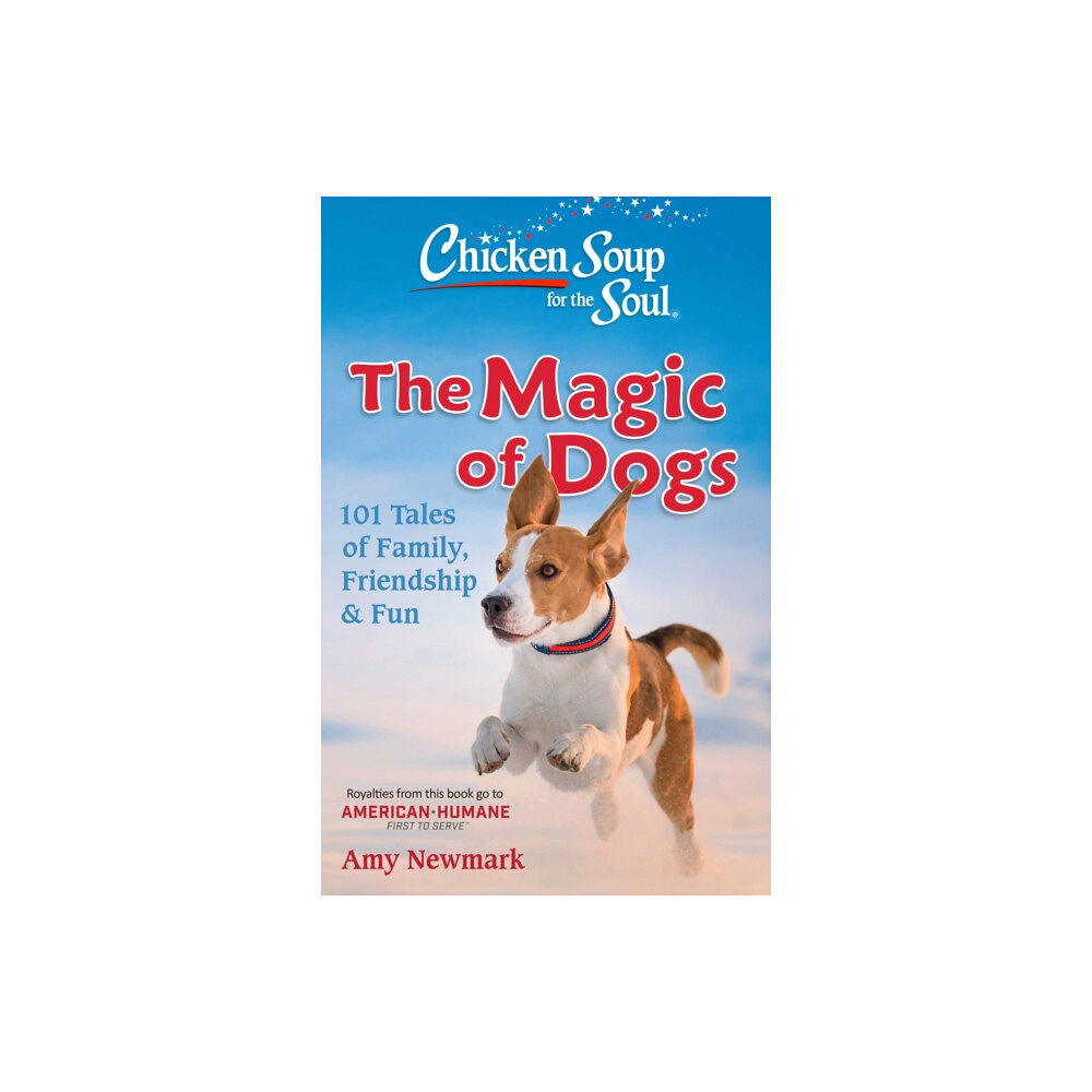 Chicken Soup for the Soul Publishing, LLC Chicken Soup for the Soul: The Magic of Dogs (häftad, eng)